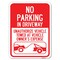 Signmission No Parking in Driveway Unauthorized Vehicles Towed Rust Proof Parking, A-1824-23722 A-1824-23722 - alternate 1